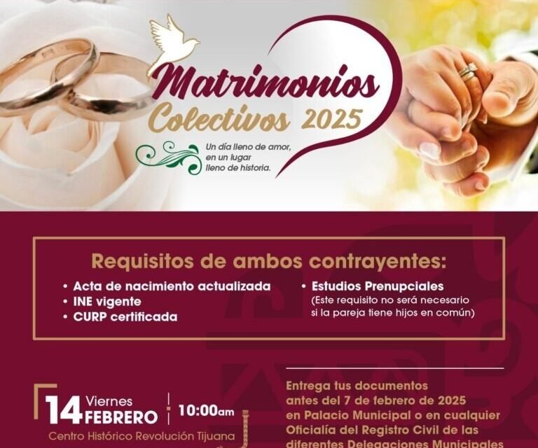 REALIZARÁ XXV AYUNTAMIENTO DE TIJUANA CEREMONIA DE MATRIMONIOS COLECTIVOS EN LA AVENIDA REVOLUCIÓN