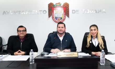 APRUEBA CABILDO DE TIJUANA CREACIÓN DE CINCO NUEVAS SECRETARÍAS MUNICIPALES