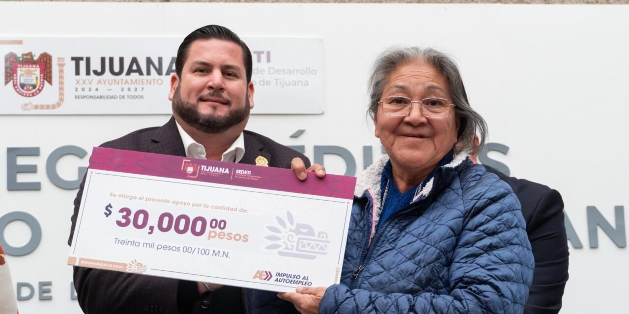 TIJUANA LANZA CONVOCATORIA PARA CRÉDITOS A EMPRENDEDORES Y NEGOCIOS