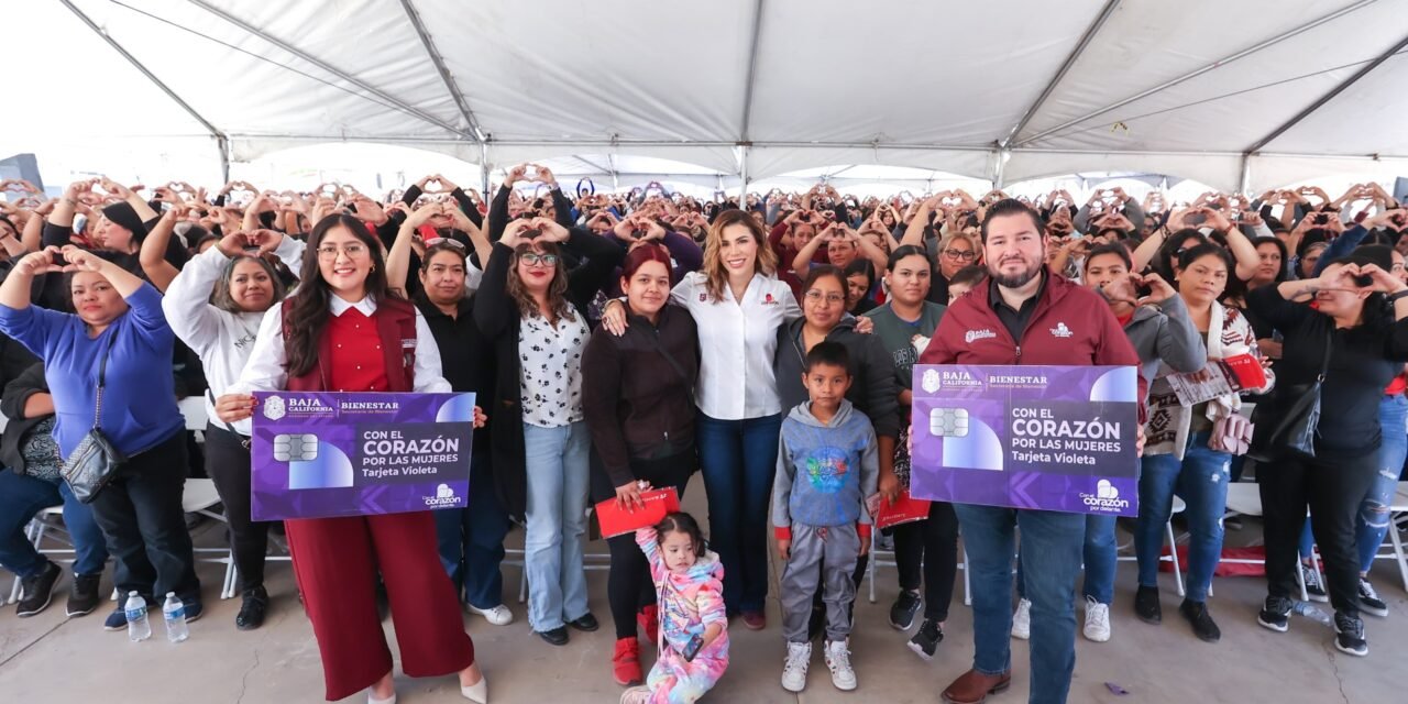 AVANZA LA TARJETA VIOLETA COMO DERECHO PARA TODAS LAS MADRES AUTÓNOMAS DE BAJA CALIFORNIA: GOBERNADORA MARINA DEL PILAR