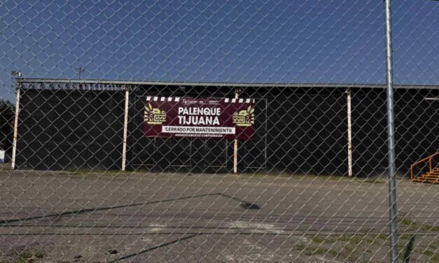 Gobierno de Tijuana mantiene cierre temporal del Palenque por mantenimiento y revisión de seguridad